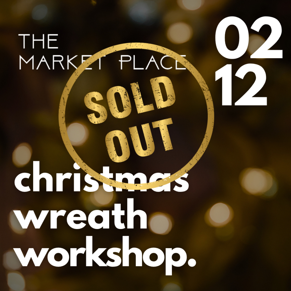Christmas Wreath Workshop at THE MARKET PLACE 2/12/25 Christmas Wreath Workshop at THE MARKET PLACE 2/12/25