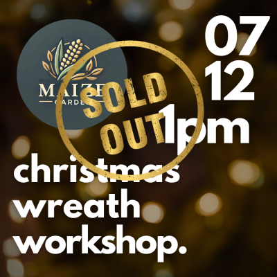 Christmas Wreath Making at MAIZE GARDEN 1pm - CHRISTMAS WREATH MAKING at MAIZE GARDEN

 Join us for this wreath making class! 

 Learn how to build a beautiful wreath from the ground up — starting with a moss-filled base and seasonal foliage, before adding your own natural decorative touches like dried flowers, feathers, pinecones, oranges, and more.
 Perfect for creating a wreath that’s unique to your Christmas décor.
  Tickets include all materials, tools and equipment as well as a complimentary glass of fizz!
 Date: Sunday 7th December
  Time: 1pm-3pm
  Location: Maize Garden, Bolsover S44 6DB
  Price: £50.00

No experience needed — just bring your creativity!  Limited spots available — book now to secure your place!